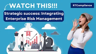 Strategic Success: Integrating Enterprise Risk Management! | ERM Strategic Management