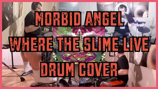 @MorbidAngelofficial - Where The Slime Live - Drum Cover #drumcover #metalmusic #morbidangel #music