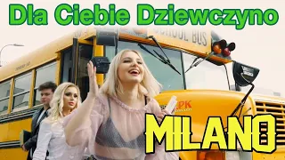 MILANO Dla Ciebie Dziewczyno! LIPIEC 2020💥DISCO DANCE MIX 💥HIT ZA HITEM 2020💥NAJNOWSZE NOWOŚCI 2020