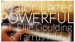 Major Lazer - Powerful ft. Ellie Goulding & Tarrus Riley (Piano Cover) + CHORDS/LYRICS