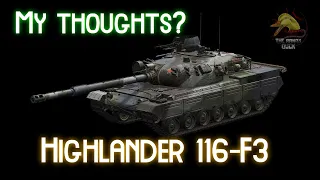 Highlander 116-F3: My Thoughts? II Wot Console - World of Tanks Console Modern Armour