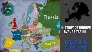 History Of Europe ~ Every Year(-1500-2018) Avrupa Tarihi ~ Her Yıl