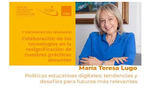 Políticas educativas digitales : tendencias y desafíos para futuros más relevantes