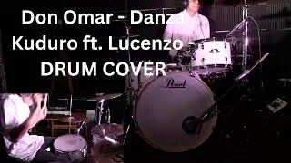 Don Omar - Danza Kuduro ft. Lucenzo - DRUM COVER