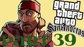 Grand Theft Auto: San Andreas (PS4) - No Commentary Playthrough Part 39 - (1080p 60fps Gameplay)