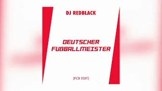 Deutscher Fußballmeister (FCB Edit) [Lyric Video]