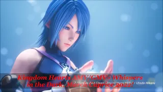 Skillet - Whispers in the Dark, Kingdom Hearts AMV/GMV for March Caprice 2022!