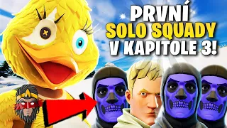 PRVNÍ SOLO SQUADY V KAPITOLE 3! DÁ SE TO ZVLÁDNOUT?!