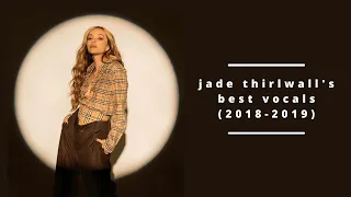 jade thirlwall's best vocals (2018-2019)