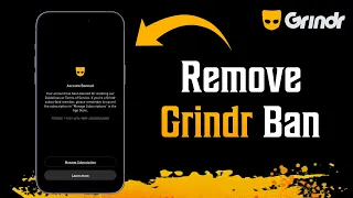 How To Remove Grindr Ban - Full guide