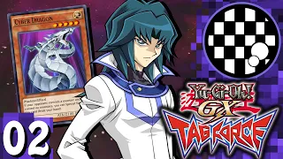 Yu-Gi-Oh! GX Tag Force | PART 2