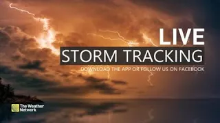 LIVE TRACKING | Tornado threat as severe storms hit Ontario + Quebec