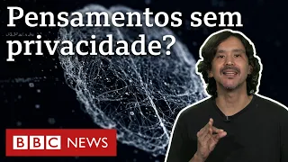 'Empresas já leem nossas mentes e vão saber ainda mais com neurotecnologia', diz pesquisadora