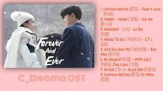 Playlist (Full Ost) Forever And Ever 《一生一世》Yi Sheng Yi shi
