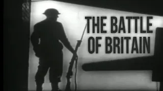 The Battle Of Britain (WW2 Documentary) Battlezone | Combat Central