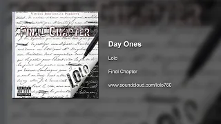 Lolo - Day Ones (feat. Brenna Marin) Prod. By Dreamlife Beats - OFFICIAL AUDIO