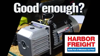 Can a Harbor Freight Vacuum Pump Pull a Deep Vacuum?