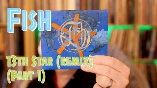 Listening to  Fish: 13th Star (Remix), Part 1