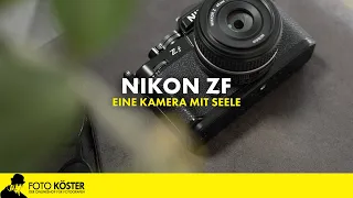 Nikon Zf - Die guten alten Zeiten mit modernster Technik - Retro Vollformatkamera