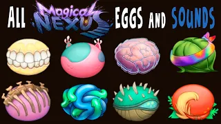 Magical Nexus – All Monster Sounds, Animation and Eggs
