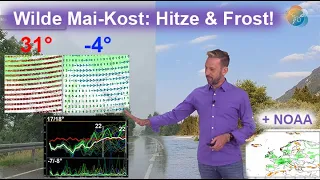 30° & Frost: Mai mit vielen Überraschungen von Hitze bis Eisheilige. Dazu kurzer Ausblick Juni-Sept.