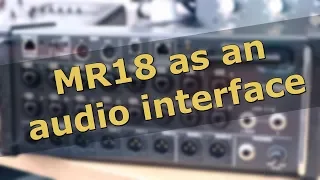 Setting up MR18 as an Audio Interface