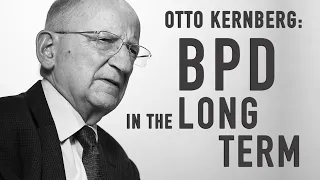 Going Beyond Treating Just the Symptoms of Personality Disorders | OTTO KERNBERG