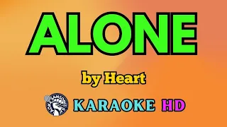 Alone KARAOKE by Heart 4K HD @samsonites