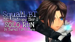 Squall Lv.80 [LD/BT, Rework] SOLO | Dimensions’ End Entropy Tier 1 | DFFOO Global