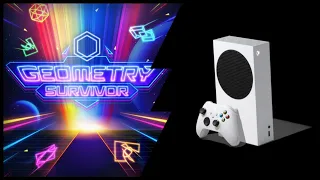 Xbox Series S | Geometry Survivor | First Look