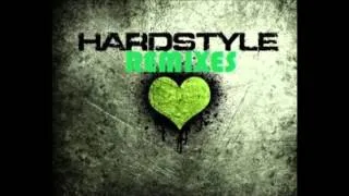 Let Her Go Hardstyle Remix