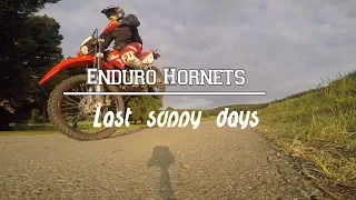 Last sunny days I angry people | Fail // Enduro Hornets