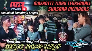 mberot poll berujung Memanas🔥 SEKAR SUKMO SIRAP🔴LIVE Wonodadi Sambi Sambirejo Sragen