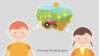 What Does The Farmer Grow? Song.