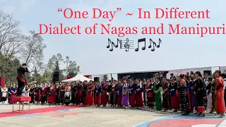 One Day ~ In different dialects of Nagas and Manipuri.#springfest@st. Joseph’s college(A) Jakhama.