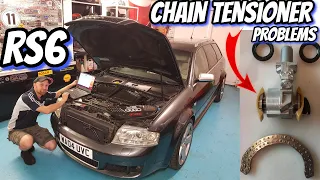 My Audi C5 RS6 Chain Tensioner PROBLEMS?!