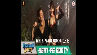 Beat Pe Booty - A Flying Jatt | Sachin, Vayu | (Kriz Nair EDM/Trap Bootleg)