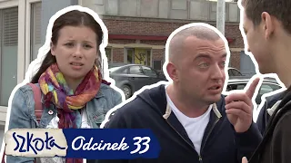 SZKOŁA - ODC. 33 CZ. 2