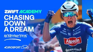 Introduction 🙌 | Chasing Down A Dream | Zwift Academy