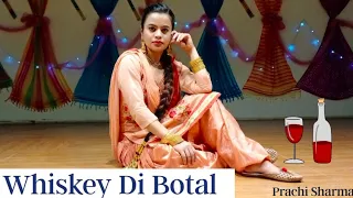 Whiskey Di Botal | Bhangra Dance | Preet Hundal | Jasmine Sandlas | Dance Cover By Prachi Sharma