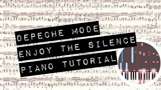Depeche Mode - Enjoy the Silcence - How to play...? - tutorial for piano