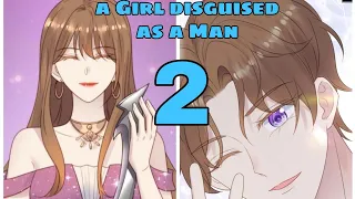 A girl disguised as A Man Chapter 2  English Sub