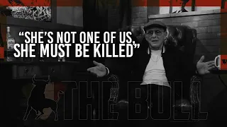 "She's Not One Of Us, She Must Be Killed" | Sammy "The Bull" Gravano