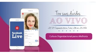 CEES #134 - Excelência em Saúde ao vivo - Cultura Organizacional para a melhoria