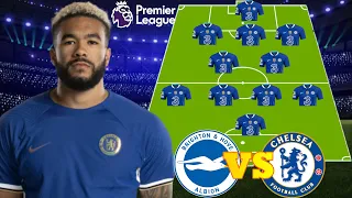 "ESAY WIN", NEW CHELSEA PREDICTED LINEUP VS BRIGHTON: JAMES & STERLING START IN A 4-2-3-1 FORMATION