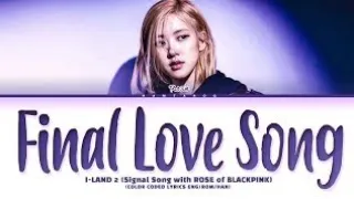 ROSE "FINAL LOVE SONG" COVER AI