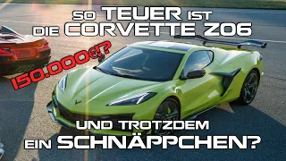 So TEUER ist die C8 Z06 - Und trotzdem ein Schnäppchen?