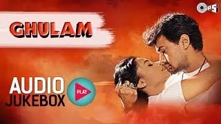 Ghulam All Songs Audio Jukebox | Aamir Khan |  Rani Mukherjee | Alka Yagnik | 90's Best Hindi Songs