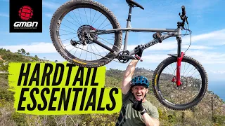How To Ride A Hardtail Mountain Bike Fast | Essential Hardtail Skills