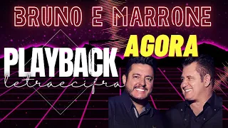 BRUNO E MARRONE /AGORA @Playbackletraecifra #brunoemarroneso_antigas